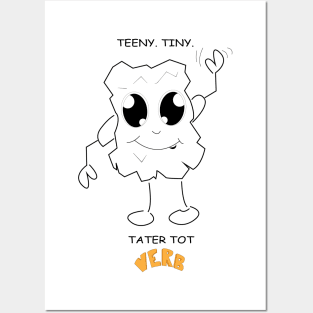 Teeny Tiny Tater Tot - Verb is a Noun Posters and Art